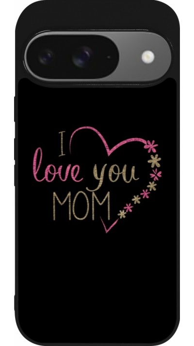 Coque Google Pixel 9 / Pixel 9 Pro - Silicone rigide noir I love you Mom