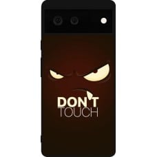 Coque Google Pixel 6 - Silicone rigide noir Angry Dont Touch