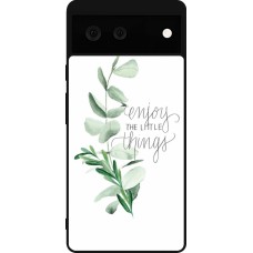 Coque Google Pixel 6 - Silicone rigide noir Enjoy the little things