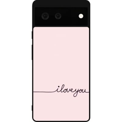 Coque Google Pixel 6 - Silicone rigide noir Valentine 2023 i love you writing