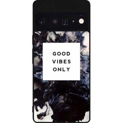 Coque Google Pixel 6 Pro - Silicone rigide noir Marble Good Vibes Only