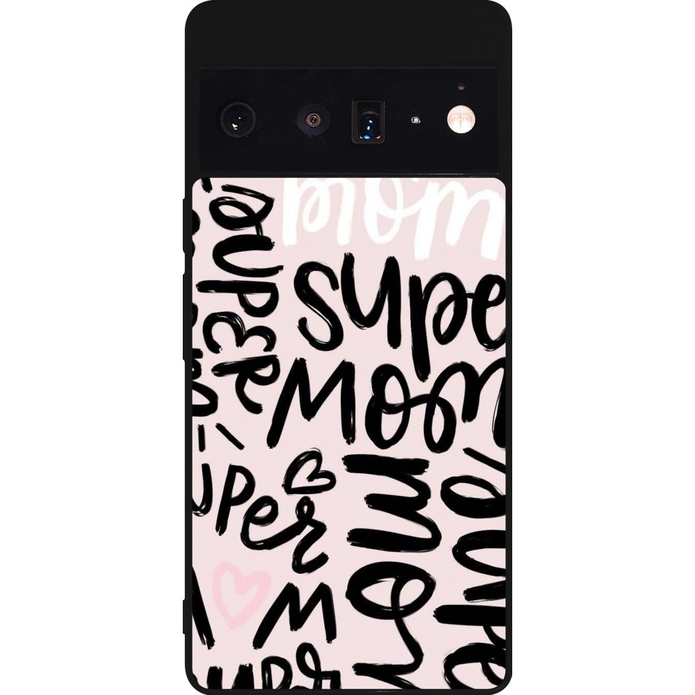 Coque Google Pixel 6 Pro - Silicone rigide noir Mom 2024 Super mom