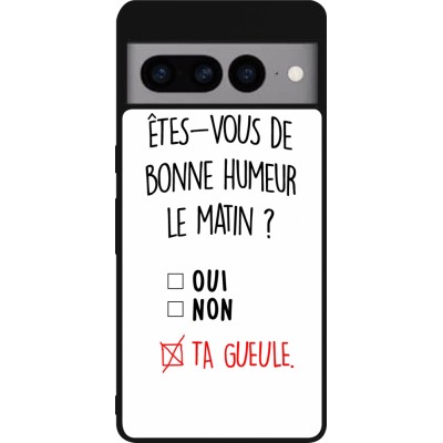 Coque Google Pixel 7 Pro - Silicone rigide noir Bonne humeur matin