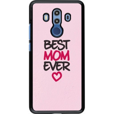 Coque Huawei Mate 10 Pro - Mom 2023 best Mom ever pink