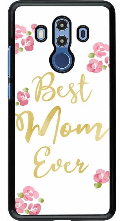 Coque Huawei Mate 10 Pro - Mom 2024 best Mom ever