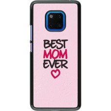 Coque Huawei Mate 20 Pro - Mom 2023 best Mom ever pink