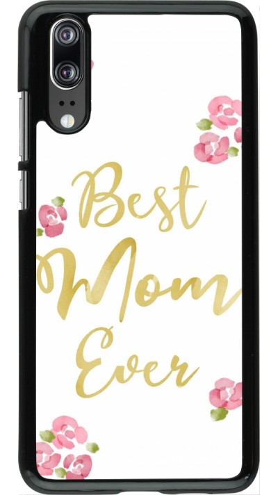 Coque Huawei P20 - Mom 2024 best Mom ever