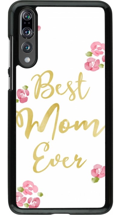 Coque Huawei P20 Pro - Mom 2024 best Mom ever