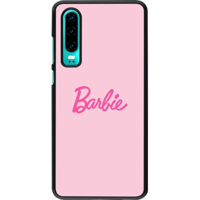 Coque Huawei P30 - Barbie Text