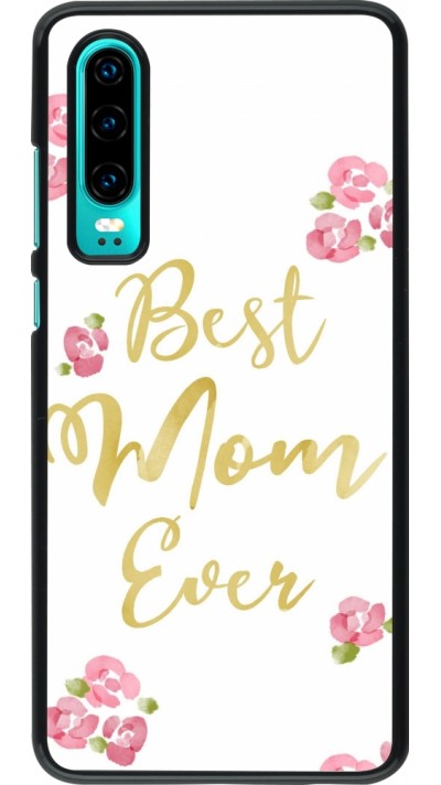 Huawei P30 Case Hülle - Mom 2024 best Mom ever