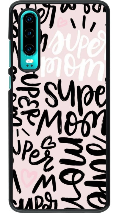 Huawei P30 Case Hülle - Mom 2024 Super mom