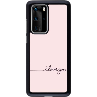 Coque Huawei P40 Pro - Valentine 2023 i love you writing