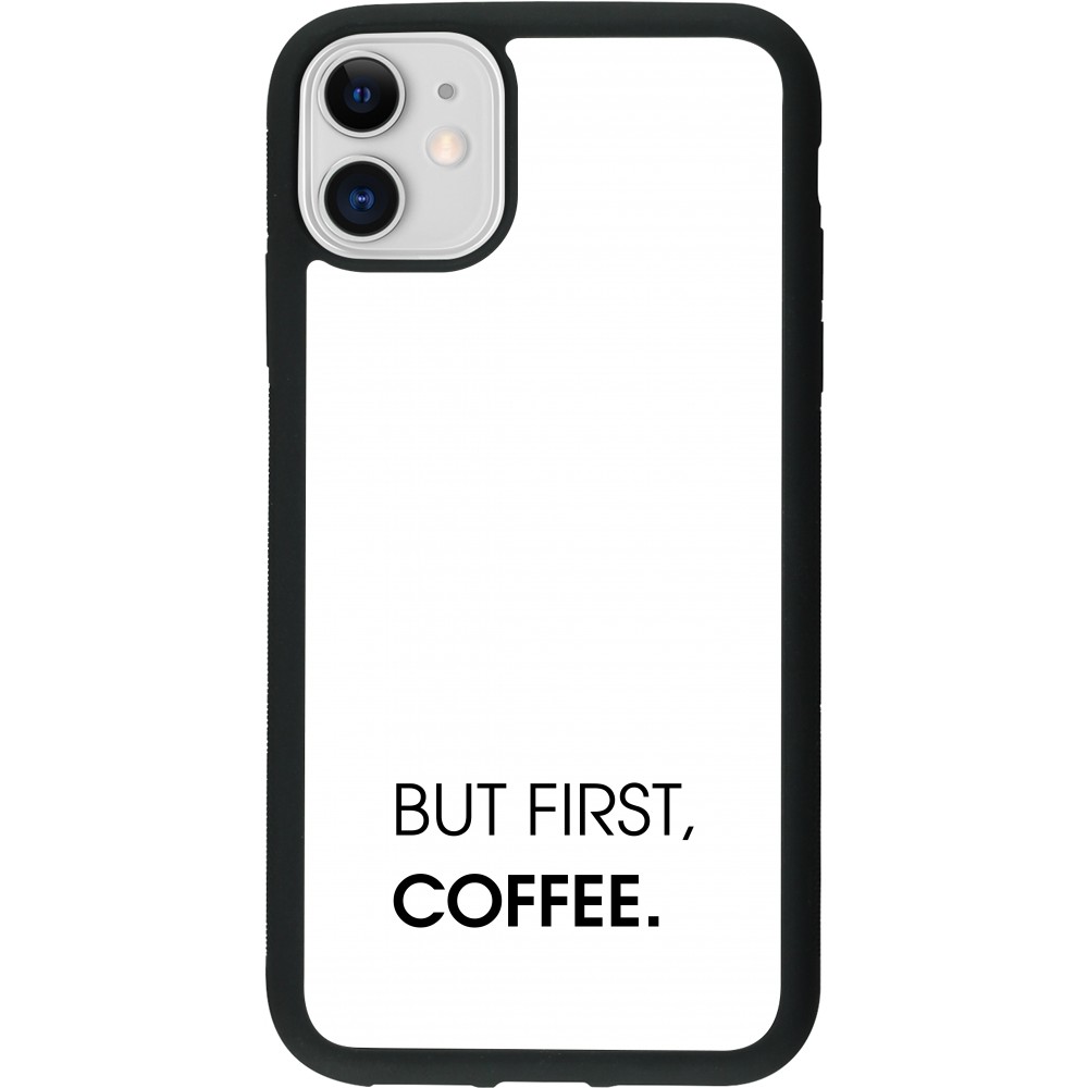 Coque iPhone 11 - Silicone rigide noir But first Coffee