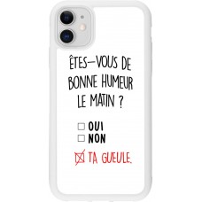 Coque iPhone 11 - Silicone rigide blanc Bonne humeur matin