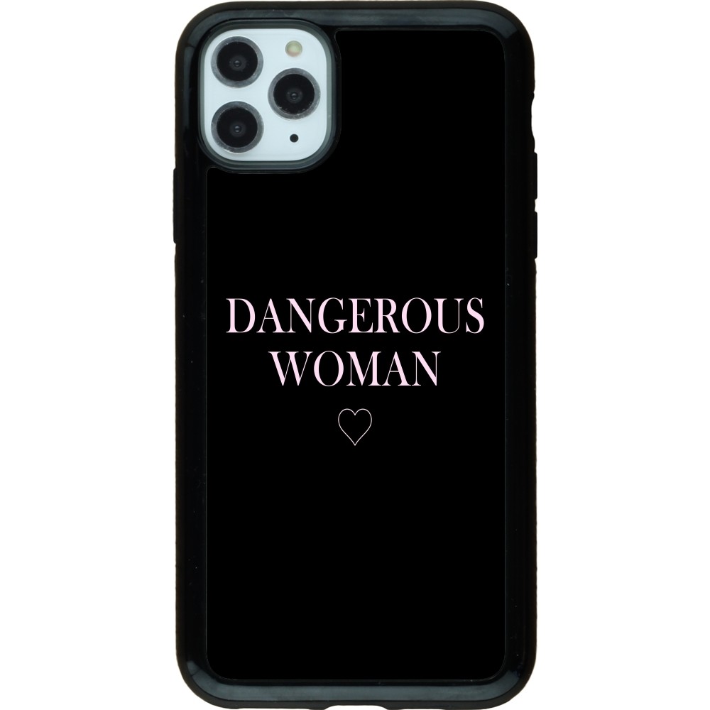 Coque iPhone 11 Pro Max - Hybrid Armor noir Dangerous woman