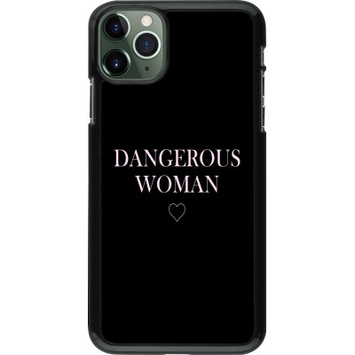 Coque iPhone 11 Pro Max - Dangerous woman