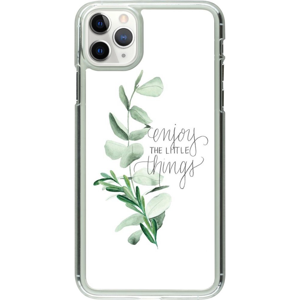 Coque iPhone 11 Pro Max - Plastique transparent Enjoy the little things