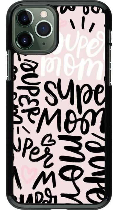 Coque iPhone 11 Pro - Mom 2024 Super mom