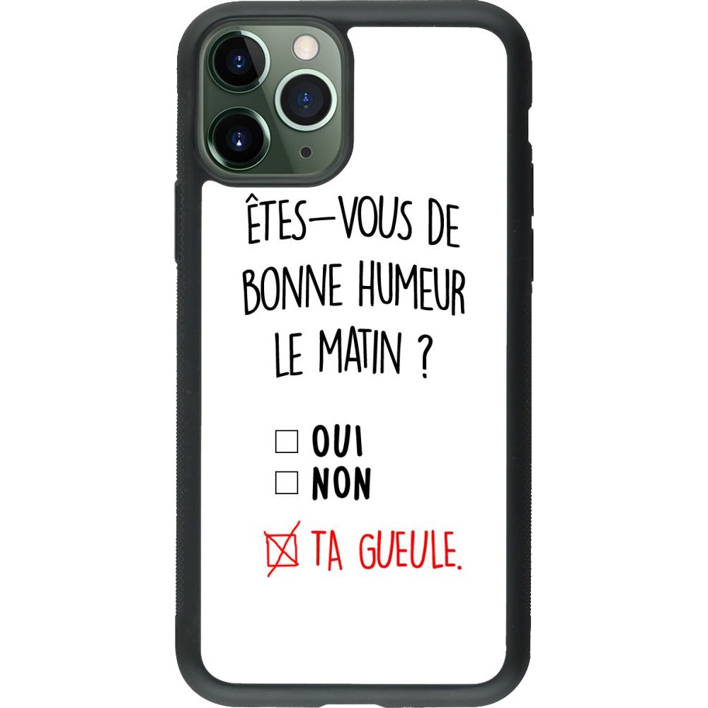 Coque iPhone 11 Pro - Silicone rigide noir Bonne humeur matin