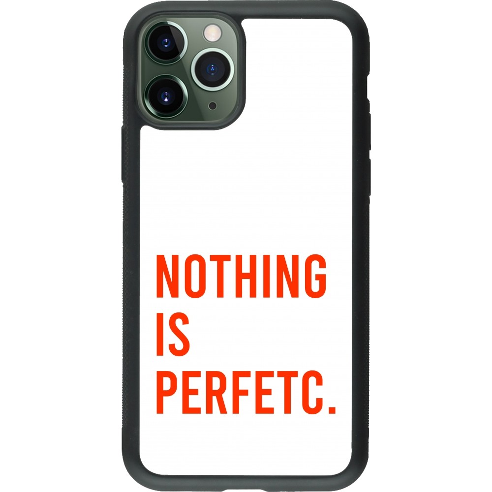 iPhone 11 Pro Case Hülle - Silikon schwarz Nothing is Perfetc