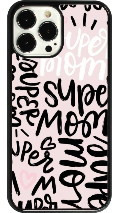 Coque iPhone 13 Pro Max - Mom 2024 Super mom