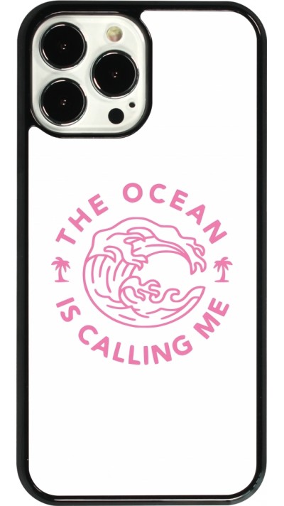 Coque iPhone 13 Pro Max - The Ocean is calling me