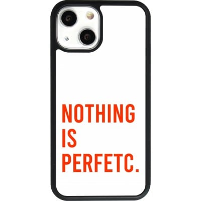 Coque iPhone 13 mini - Silicone rigide noir Nothing is Perfetc