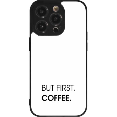 Coque iPhone 14 Pro - Silicone rigide noir But first Coffee