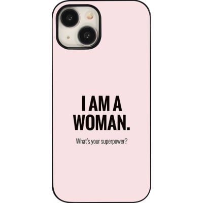 Coque iPhone 15 - I am a woman