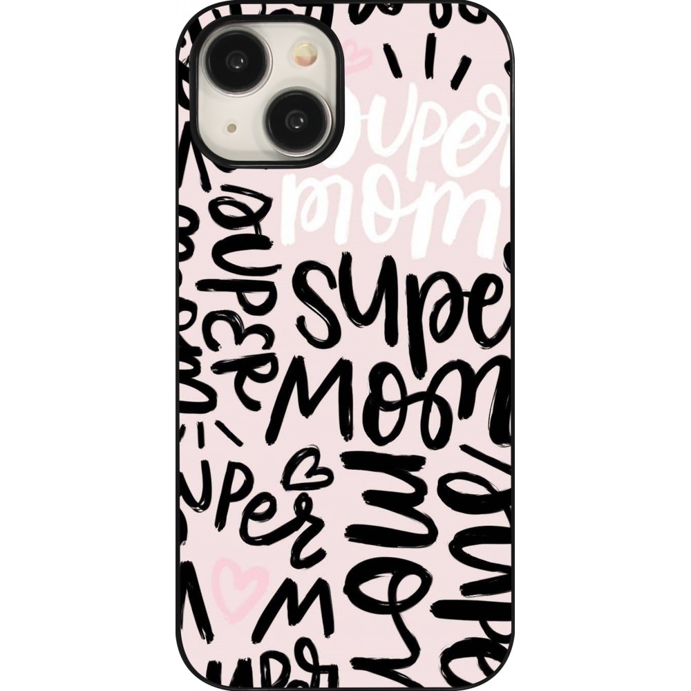 Coque iPhone 15 - Mom 2024 Super mom