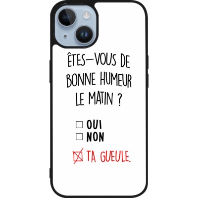 Coque iPhone 15 - Silicone rigide noir Bonne humeur matin