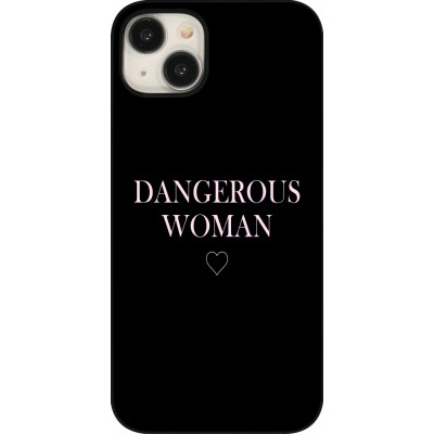 Coque iPhone 15 Plus - Dangerous woman