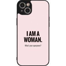 Coque iPhone 15 Plus - Silicone rigide noir I am a woman