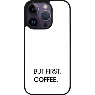 Coque iPhone 15 Pro - Silicone rigide noir But first Coffee