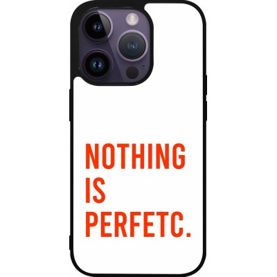 Coque iPhone 15 Pro - Silicone rigide noir Nothing is Perfetc