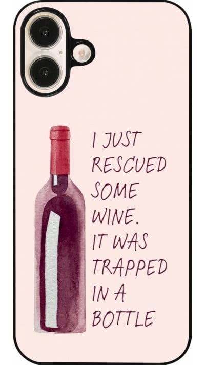 Coque iPhone 16 Plus - I just rescued some wine