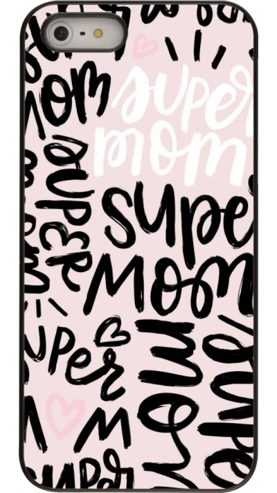 Coque iPhone 5/5s / SE (2016) - Mom 2024 Super mom