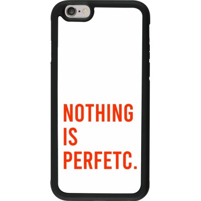 Coque iPhone 6/6s - Silicone rigide noir Nothing is Perfetc