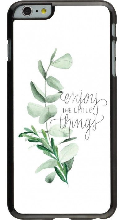 Coque iPhone 6 Plus / 6s Plus - Enjoy the little things