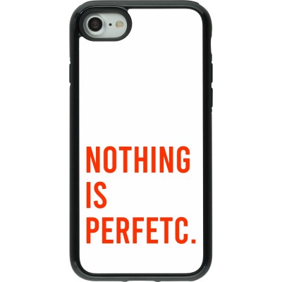 Coque iPhone 7 / 8 / SE (2020, 2022) - Hybrid Armor noir Nothing is Perfetc