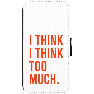 Coque iPhone 7 / 8 / SE (2020, 2022) - Wallet noir I Think I Think Too Much