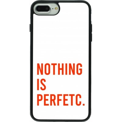 Coque iPhone 7 Plus / 8 Plus - Silicone rigide noir Nothing is Perfetc