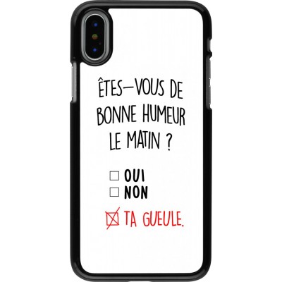 Coque iPhone X / Xs - Bonne humeur matin