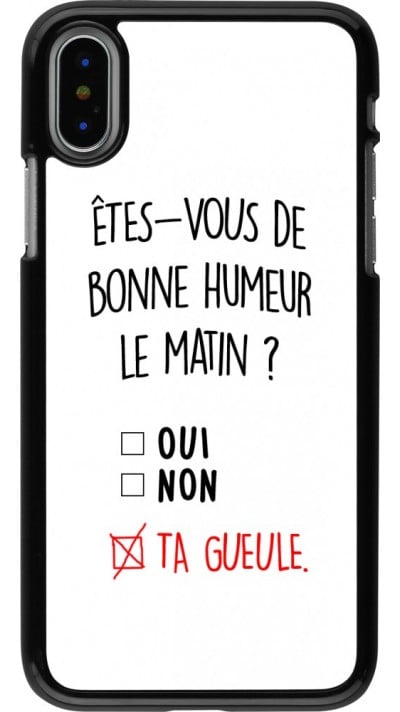 Coque iPhone X / Xs - Bonne humeur matin