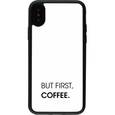 Coque iPhone X / Xs - Silicone rigide noir But first Coffee