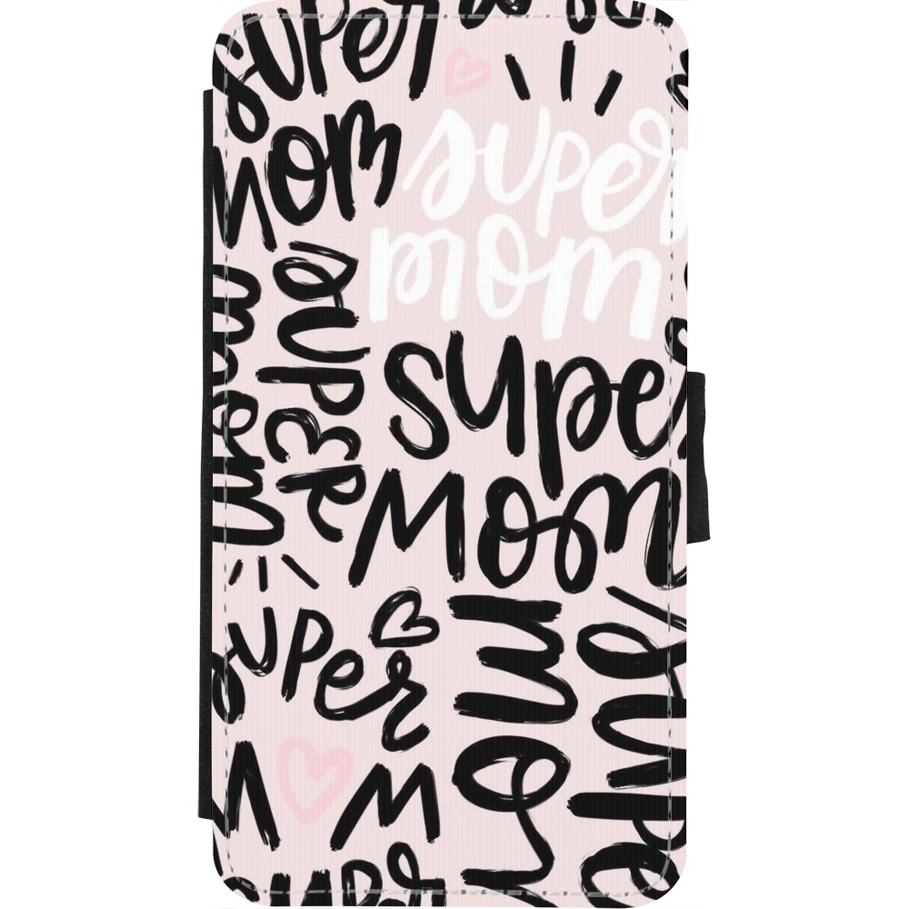 Coque iPhone X / Xs - Wallet noir Mom 2024 Super mom