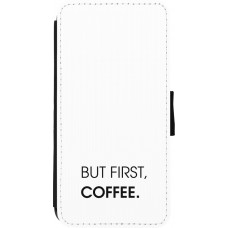 Coque iPhone XR - Wallet noir But first Coffee