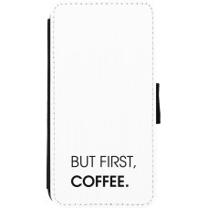 Coque iPhone Xs Max - Wallet noir But first Coffee