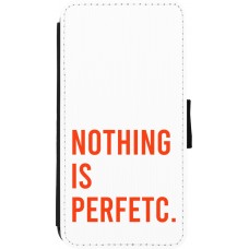 Coque iPhone Xs Max - Wallet noir Nothing is Perfetc