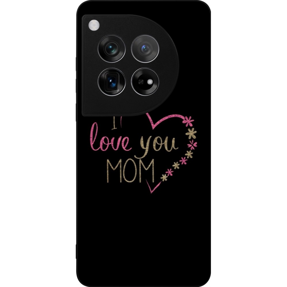 Coque OnePlus 12 - Silicone rigide noir I love you Mom